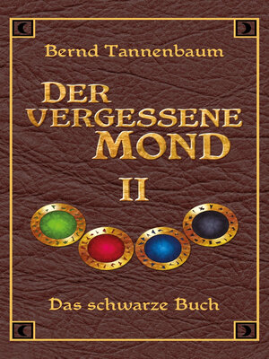 cover image of Der vergessene Mond Bd II